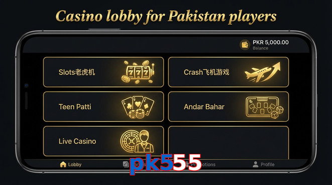 Lobby view of Pk555 for Pakistan users